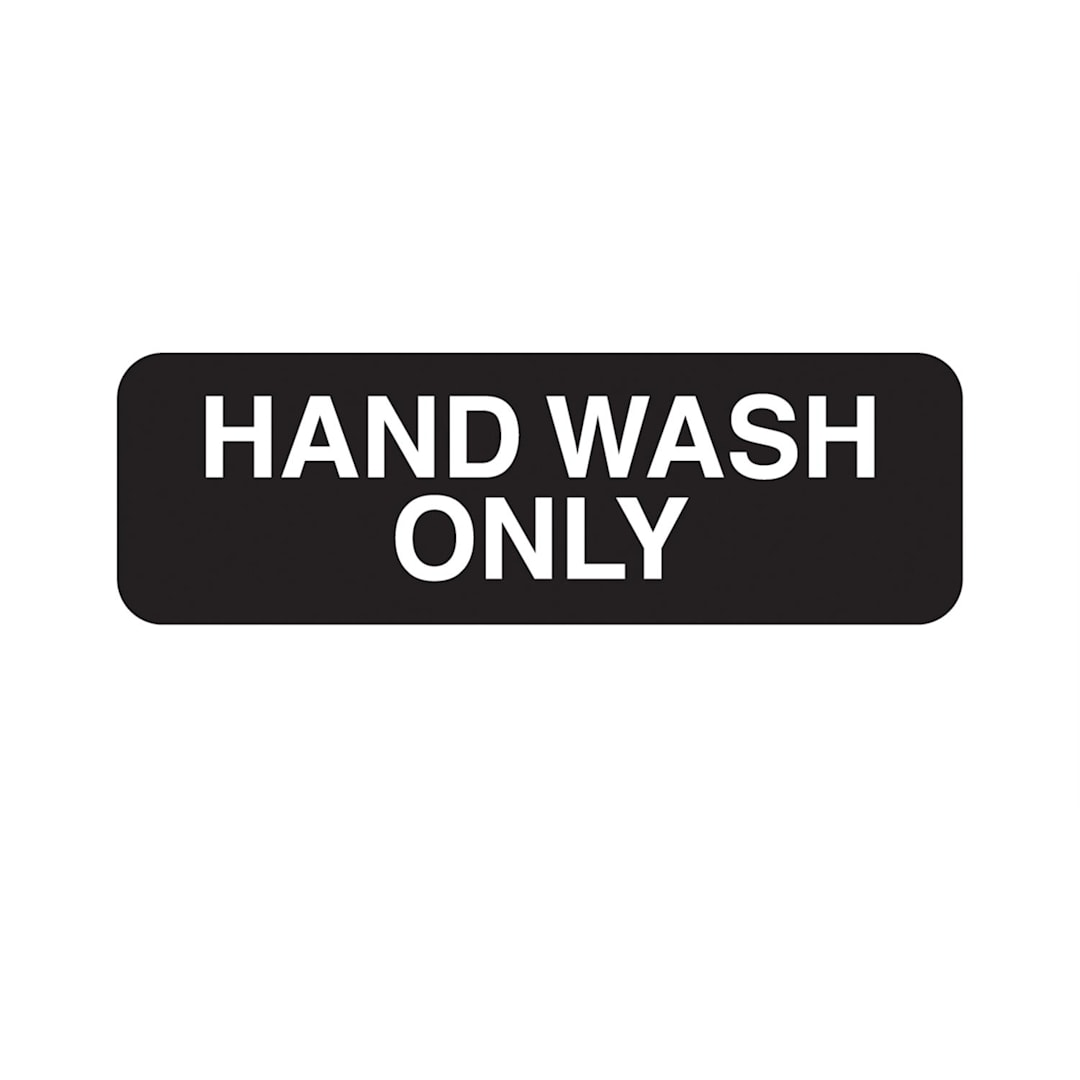Traex® 4504 Black HAND WASH ONLY Sign with White Letters