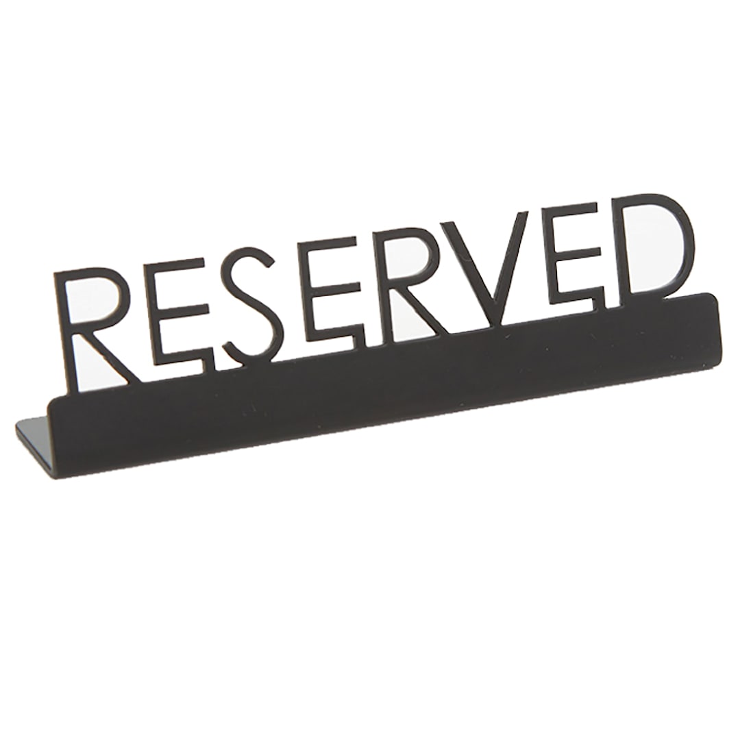 American Metalcraft SBR5 Black S/S 5" x .75" Reserved Sign