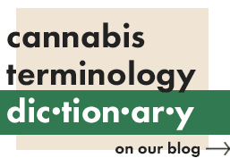 Cannabis Terminology Dictionary