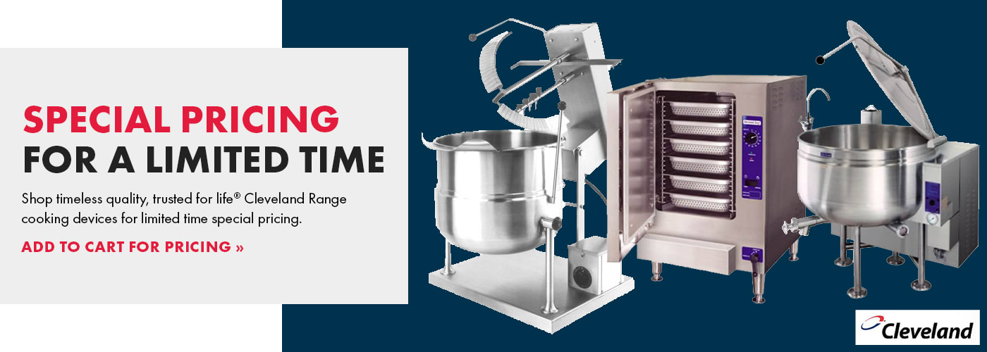 Add Cleveland Range products to cart for limited time special pricing!